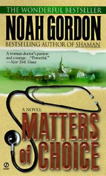 Matters of Choice - Book #3 of the Cole Family Trilogy