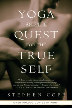 Paperback Yoga and the Quest for the True Self Book