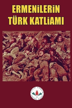 Paperback Ermen Ler N Turk Katl Ami [Turkish] Book
