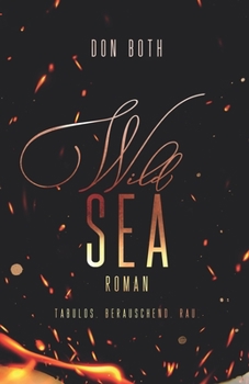 Wild Sea - Book #3 of the Deep Waters