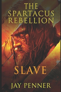 Paperback Slave - The Spartacus Rebellion Book II Book