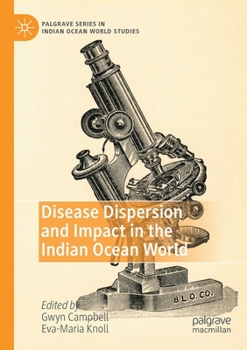 Paperback Disease Dispersion and Impact in the Indian Ocean World Book