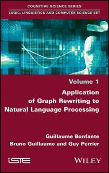 Hardcover Application of Graph Rewriting to Natural Language Processing Book
