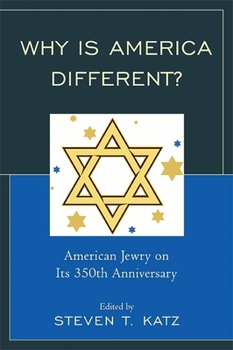 Paperback Why Is America Different?: American Jewry on Its 350th Anniversary Book