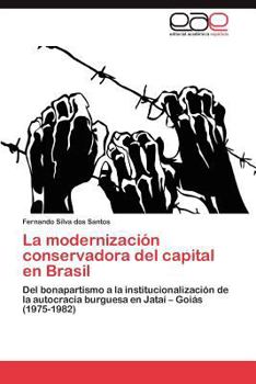 Paperback La modernización conservadora del capital en Brasil [Spanish] Book
