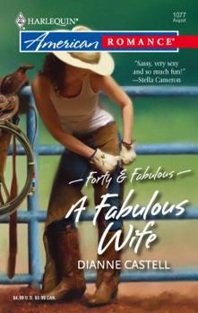 A Fabulous Wife - Book #1 of the Forty & Fabulous