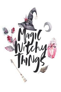 Paperback Magic Witchy Things: Lined Writing Journal Book