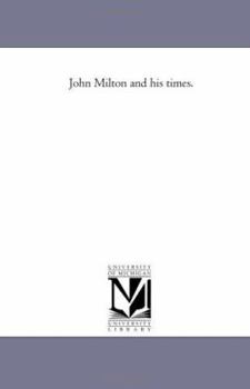 Paperback John Milton and His Times. Book