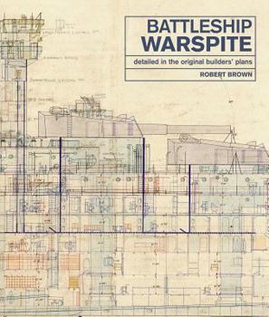 Hardcover The Battleship Warspite: Detailed in the Original Builder's Plans Book