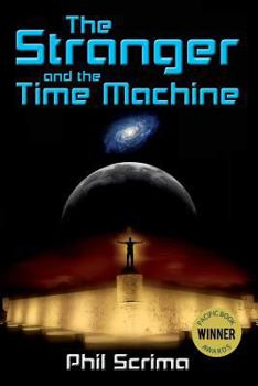 Paperback The Stranger and the Time Machine Book