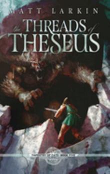 Hardcover The Threads of Theseus Book