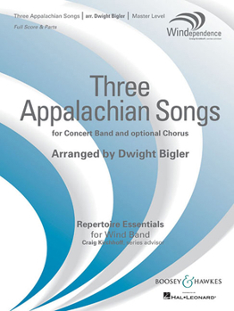Misc. Three Appalachian Songs: For Band and Opt. Satb Chorus Book