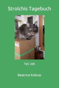 Strolchis Tagebuch: Teil 209 (German Edition)