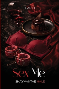 Paperback Sex Me!: Part 1 Book