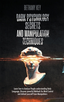 Hardcover Dark Psychology Secrets and Manipulation Techniques Book