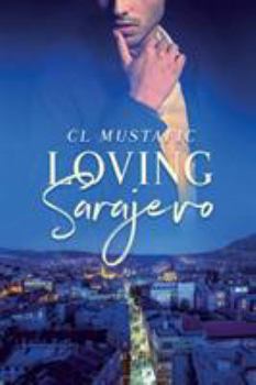 Paperback Loving Sarajevo Book