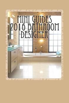 Paperback Mini Guides 2016 Bathroom Designer: KBB Mini Guides 2016 Book