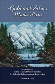 Paperback Gold and Silver Made Pure Book