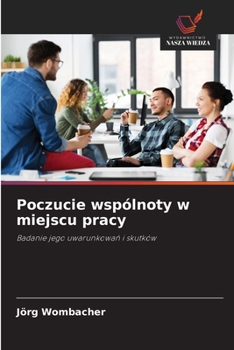 Paperback Poczucie wspólnoty w miejscu pracy [Polish] Book