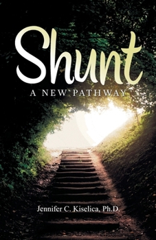 Paperback Shunt: A New Pathway Book