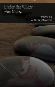 Paperback Under the Water Was Stone Book