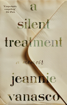 Hardcover A Silent Treatment: A Memoir Book