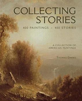 Hardcover Collecting Stories: 400 Paintings, 400 Stories Book