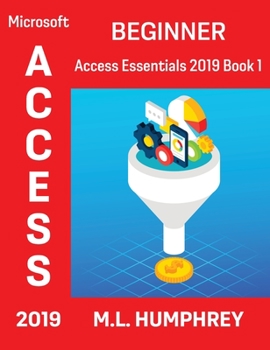 Hardcover Access 2019 Beginner Book