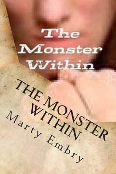 Paperback The Monster Within Book