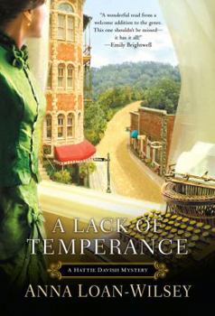 A Lack of Temperance - Book #1 of the Hattie Davish Mystery