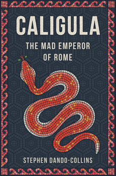 Paperback Caligula: The Mad Emperor of Rome Book