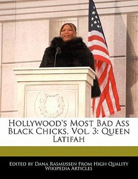 Hollywood's Most Bad Ass Black Chicks : Queen Latifah