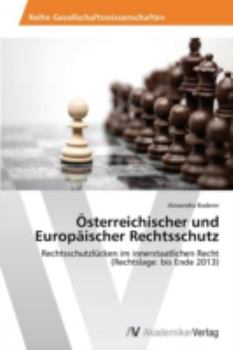 Paperback Österreichischer und Europäischer Rechtsschutz [German] Book