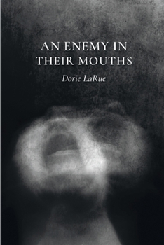 Paperback An Enemy in Their Mouths Book