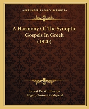 Paperback A Harmony Of The Synoptic Gospels In Greek (1920) Book