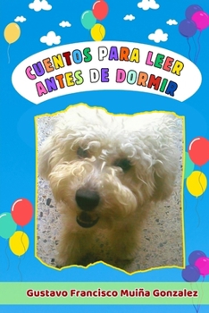 Paperback Cuentos para leer antes de ir a dormir [Spanish] Book