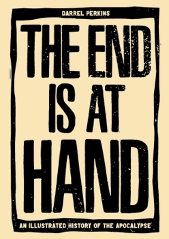 Hardcover The End Is at Hand Book