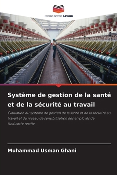 Paperback Système de gestion de la santé et de la sécurité au travail [French] Book