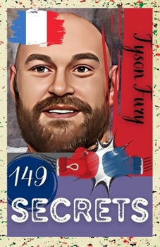 Paperback Tyson Fury: 149 Secrets [French] Book