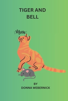 Paperback Tiger and Bell Book