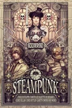 Paperback The Immersion Book of Steampunk Book