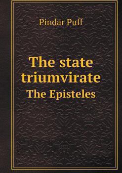 Paperback The state triumvirate The Episteles Book