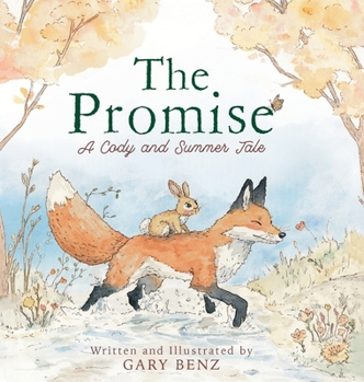 The Promise: A Cody and Summer Tale: A Cody and Summer tale
