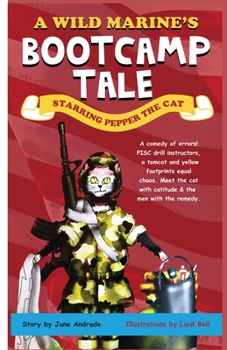 Paperback A Wild Marine's Bootcamp Tale Book