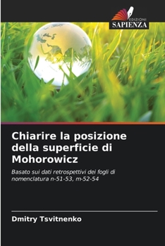 Paperback Chiarire la posizione della superficie di Mohorowicz [Italian] Book