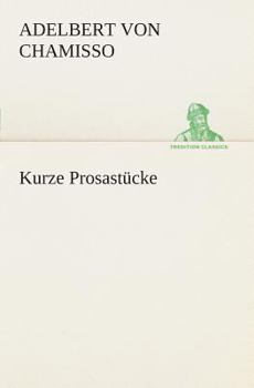 Paperback Kurze Prosastücke [German] Book