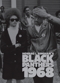 Hardcover Howard L. Bingham's Black Panthers 1968 Book