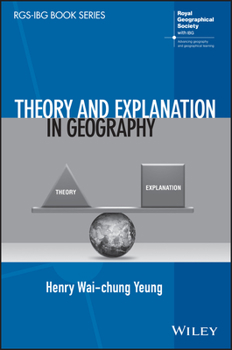 Paperback Theory and Explanation in Geography Book