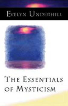 Essentials of Mysticism