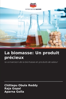 Paperback La biomasse: Un produit précieux [French] Book